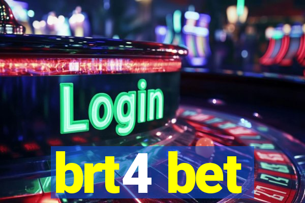 brt4 bet